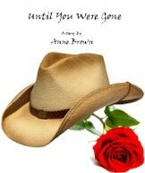 Until You Were Gone by Anne Brown