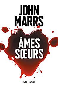 Ames soeurs by John Marrs