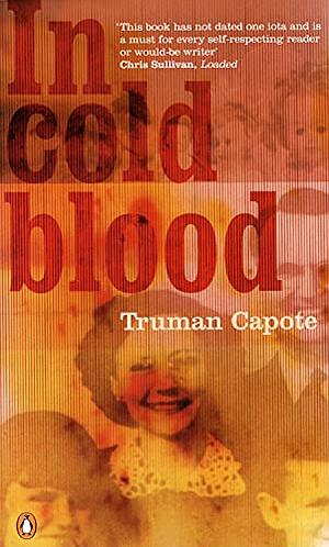 In Cold Blood by Truman Capote