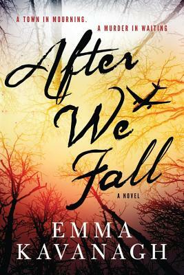 After We Fall by Emma Kavanagh