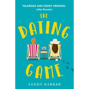 The Dating Game by Sandy Barker