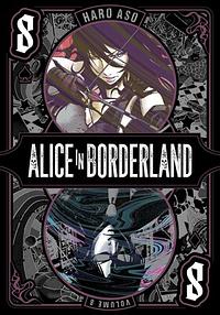 Alice in Borderland, Vol. 8 by Haro Aso