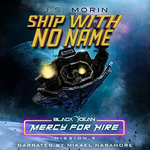 Ship With No Name by J.S. Morin