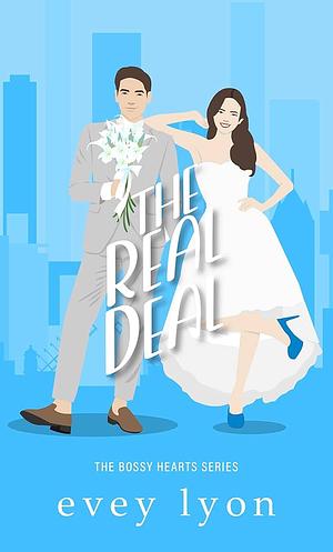 The Real Deal by Evey Lyon
