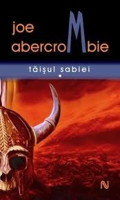 Tăișul sabiei by Laura Bocancios, Joe Abercrombie