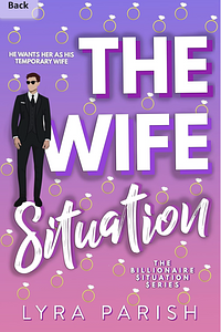 The Wife Situation  by Lyra Parish