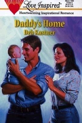 Daddy's Home by Debra Kastner