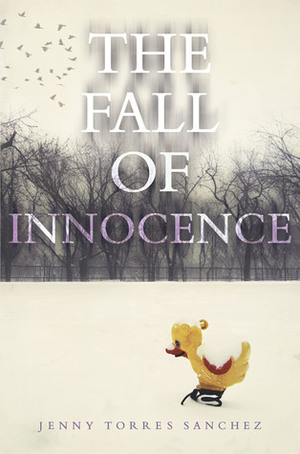 The Fall of Innocence by Jenny Torres Sanchez