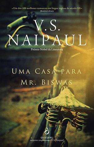 Uma Casa para Mr. Biswas by V.S. Naipaul