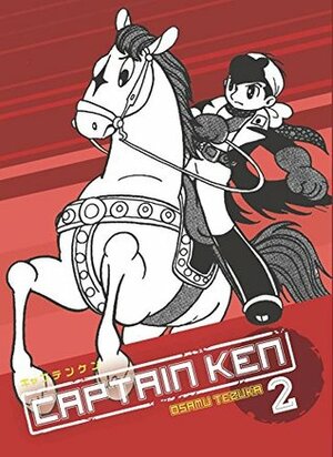 Captain Ken, Vol. 2 by Osamu Tezuka