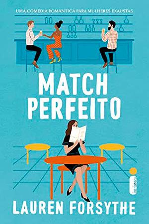 Match Perfeito by Lauren Forsythe