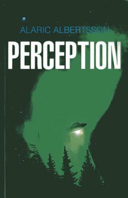 Perception by Alaric Albertsson