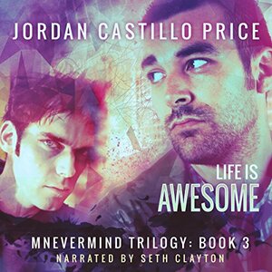 Life is Awesome by Jordan Castillo Price