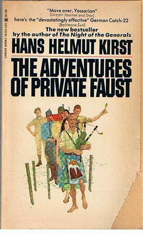 The Adventures Of Private Faust by Hans Hellmut Kirst