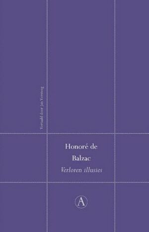 Verloren illusies by Honoré de Balzac, Jan Versteeg