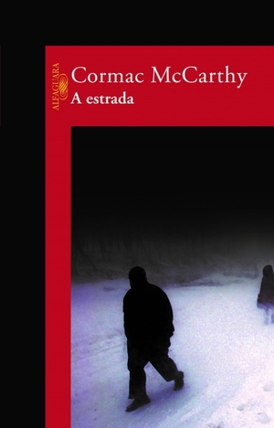 A Estrada by Cormac McCarthy