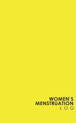 Women's Menstruation Log by Rogue Plus Publishing
