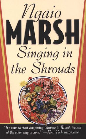 Singing in the Shrouds by Ngaio Marsh