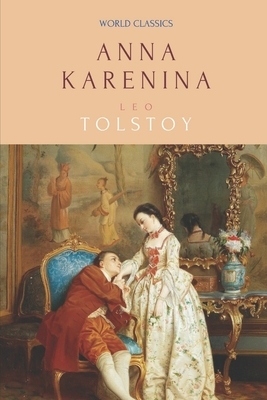 Anna Karenina by Leo Tolstoy