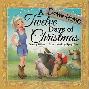 A Down-Home Twelve Days of Christmas by Nancy Allen