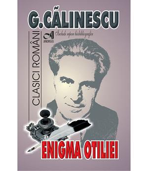 Enigma Otiliei by George Călinescu