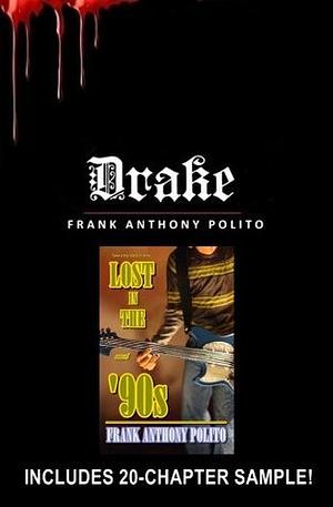 Drake by Frank Anthony Polito