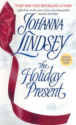 The Holiday Present by Johanna Lindsey