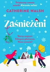 Zaśnieżeni by Catherine Walsh