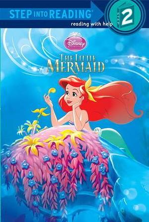The Little Mermaid Step into Reading, Step 2 by The Walt Disney Company, The Walt Disney Company, Walt Disney Storybook Artists, Ruth Homberg