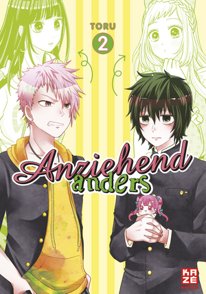 Anziehend anders - Band 2 by Toru