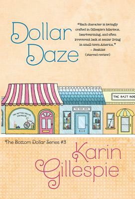 Dollar Daze by Karin Gillespie