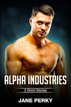 Alpha Industries by Jane Perky