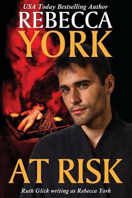 At Risk: A Decorah Security Series Novel by Rebecca York