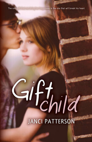 Giftchild by Janci Patterson