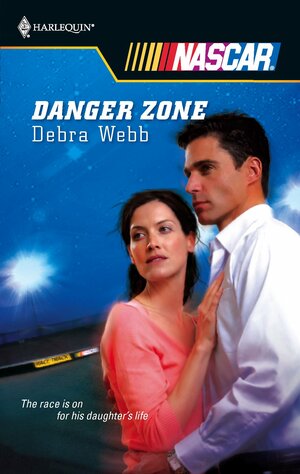 Danger Zone by Debra Webb