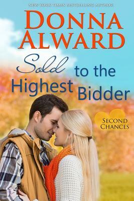 Sold to the Highest Bidder by Donna Alward