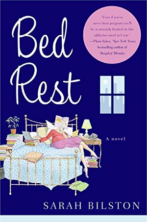 Bed Rest by Sarah Bilston