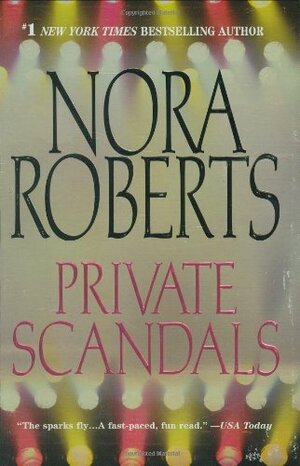 Private Scandals by Nora Roberts