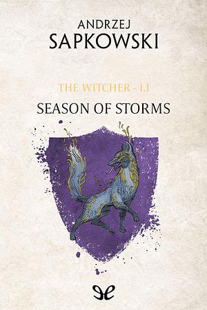 Season of Storms by Andrzej Sapkowski