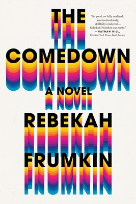 The Comedown by Rafael Frumkin