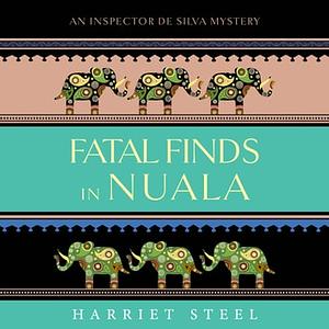 Fatal Finds in Nuala by Harriet Steel