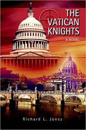 The Vatican Knights by Rick Jones
