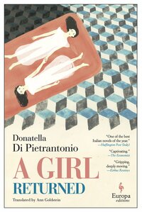 A Girl Returned by Donatella Di Pietrantonio