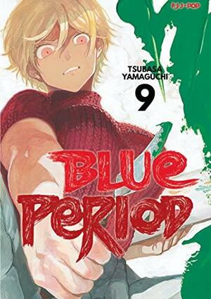 Blue period, Volume 9 by Tsubasa Yamaguchi