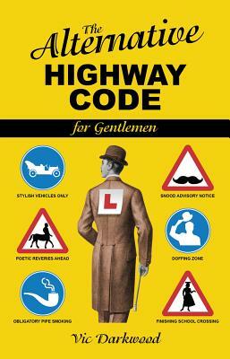Alternative Highway Code by AA Publishing