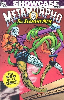 Showcase Presents: Metamorpho, Vol. 1 by Mike Sekowsky, Sal Trapani, Ramona Fradon, Bob Haney, Gardner F. Fox, Joe Orlando, Jack Sparling