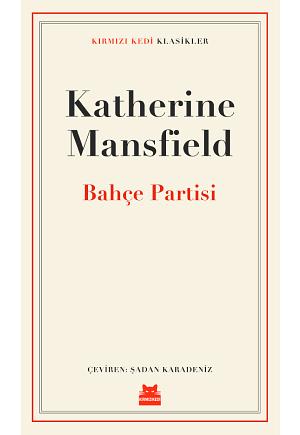 Bahçe Partisi by Katherine Mansfield