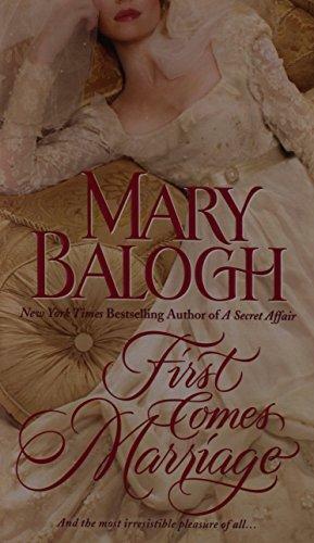 First Comes Marriage by Mary Balogh