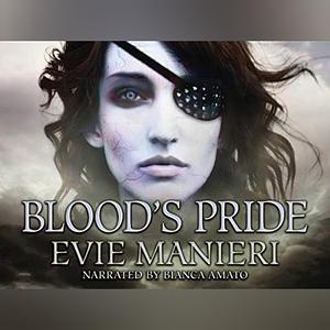 Blood's Pride by Evie Manieri