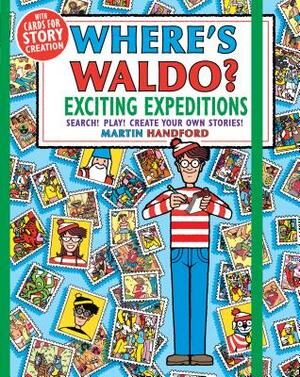 Where's Waldo? Exciting Expeditions: Play! Search! Create Your Own Stories! by Martin Handford